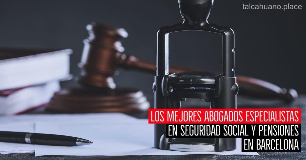 Los 5 mejores abogados de seguridad social de Talcahuano